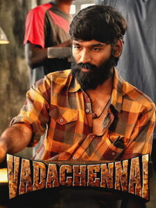 Vada Chennai movie 