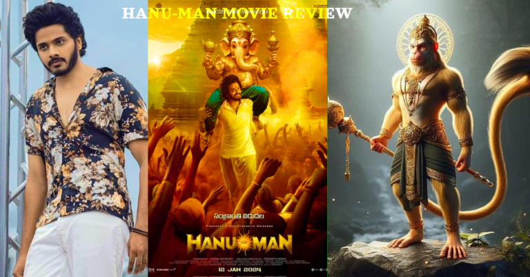 Hanuman Movie Review – Blending Mythology and Contemporary Action
